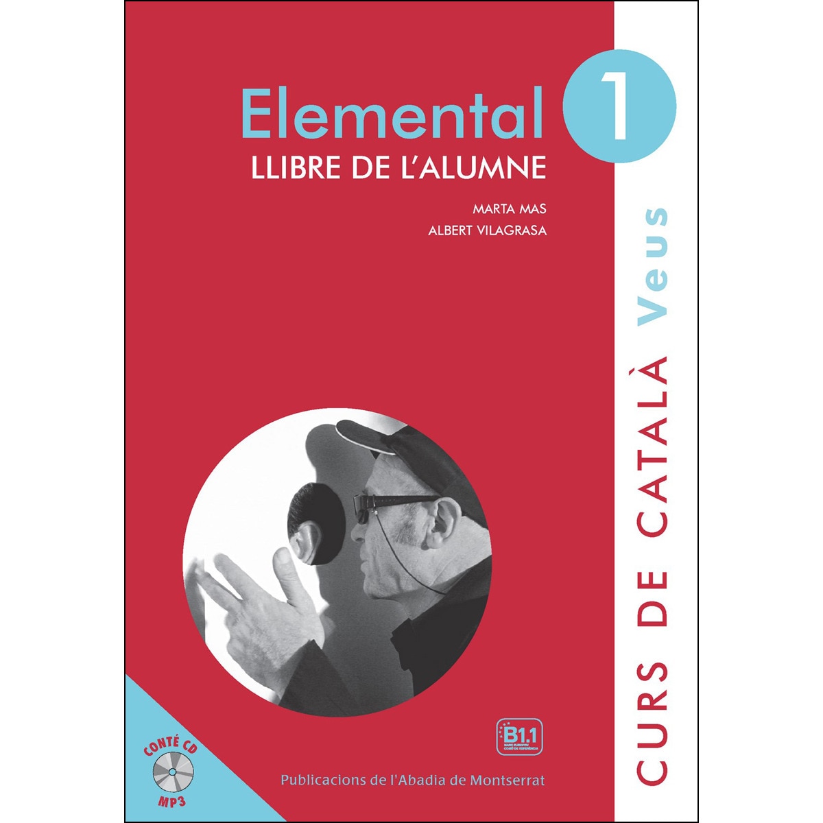 Imagen 0 de Veus. Elemental. Llibre de l'alumne. Nivell 1 (Tapa blanda)