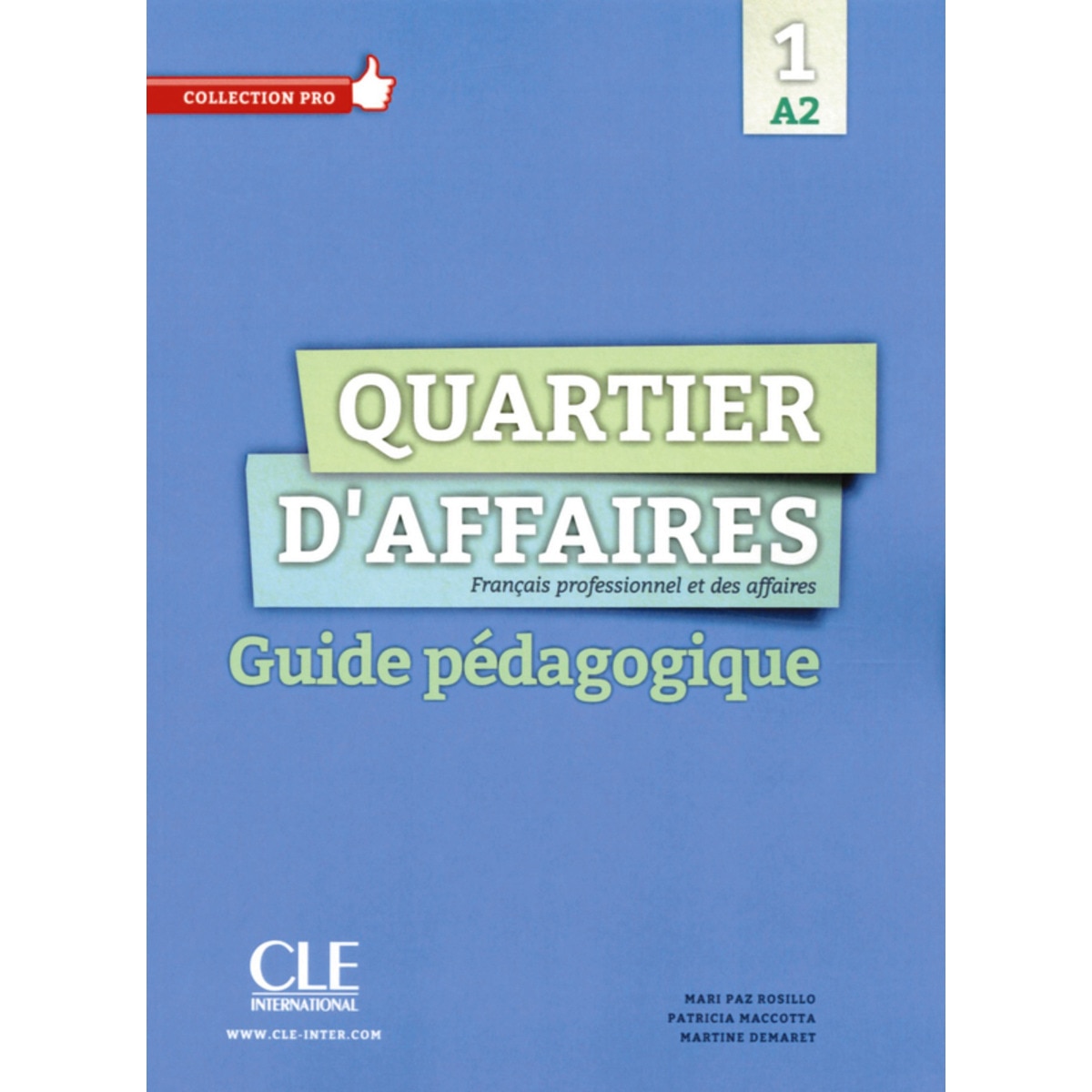 Quartier D'affaires 1. Niveau A2. Guide Pédagogi 1