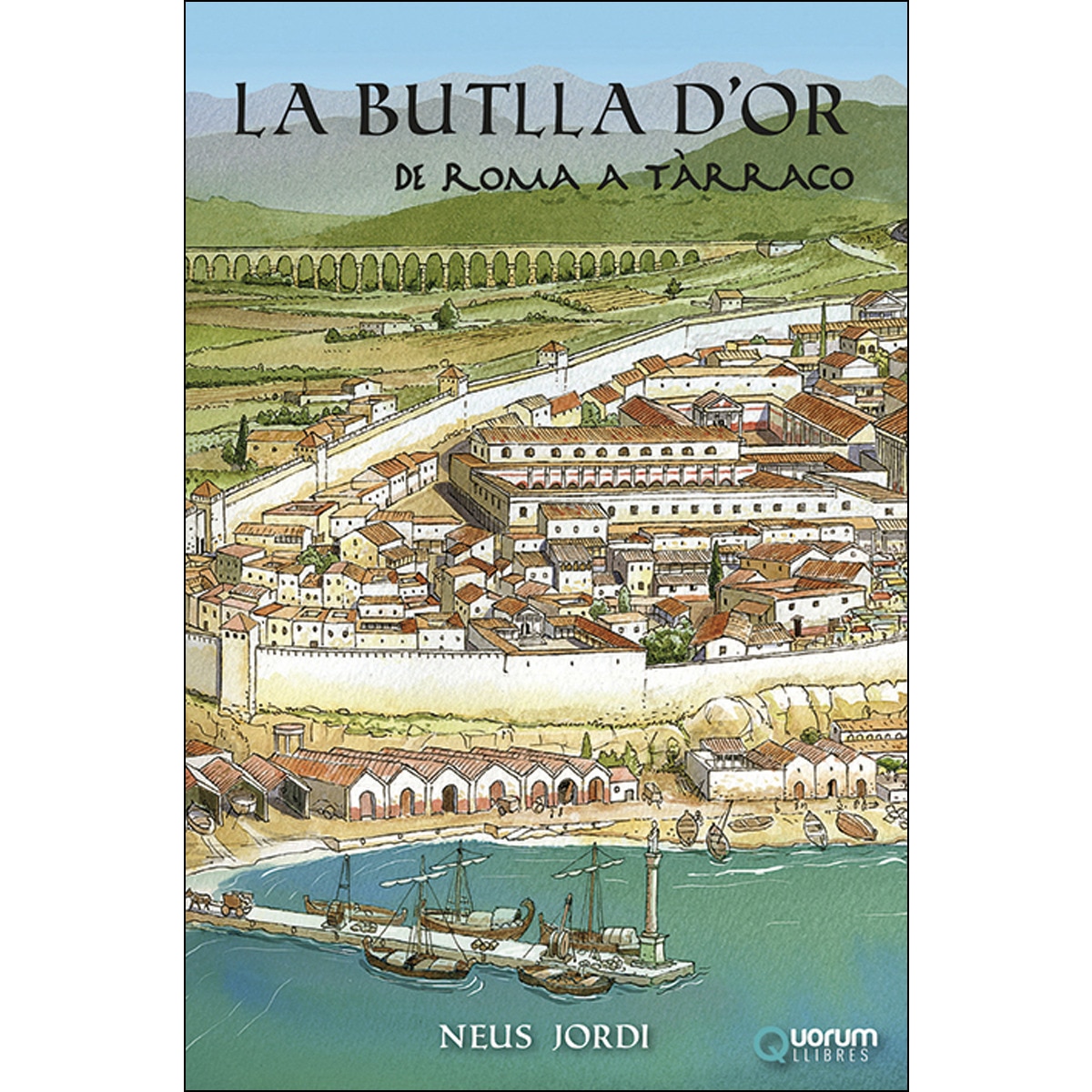 La Butlla D'or. De Roma A Tàrraco 1