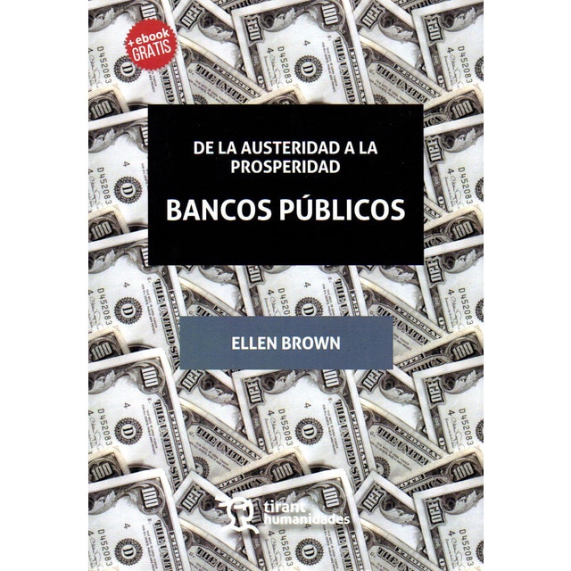 Imagem 0 de De la Austeridad a la Prosperidad Bancos Públicos (Capa mole)