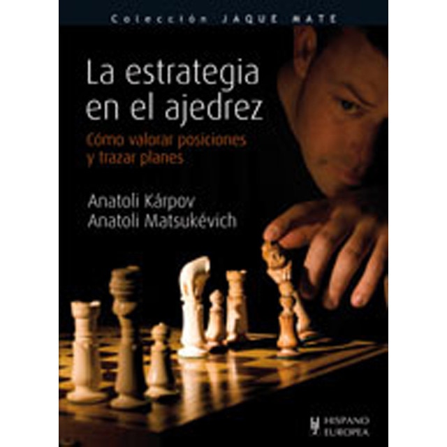 Imagem 0 de La estrategia en el ajedrez(Tapa blanda)