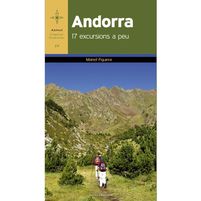 Andorra: 17 excursions a peu(Tapa blanda) 1