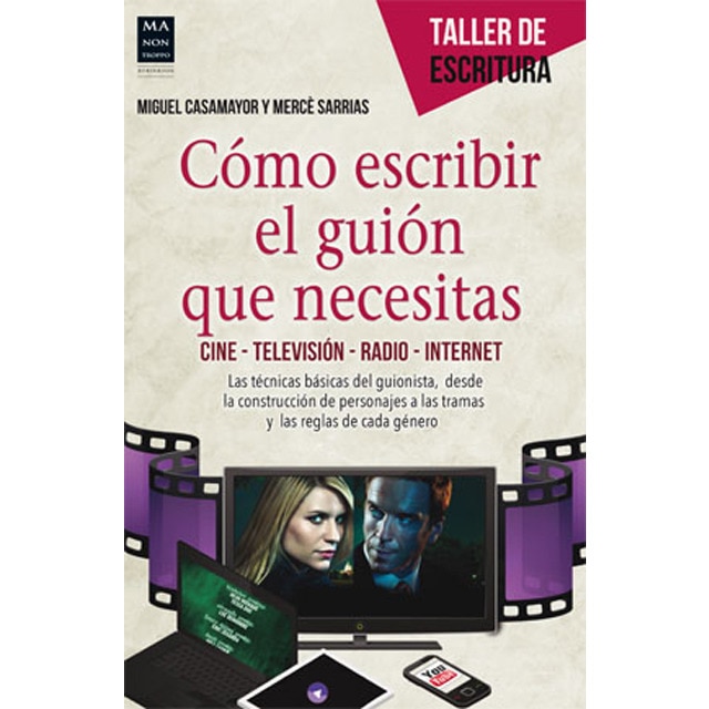 Cómo Escribir El Guión Que Necesitas 1