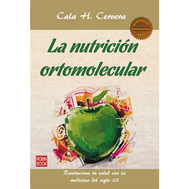 La Nutrición Ortomolecular 1