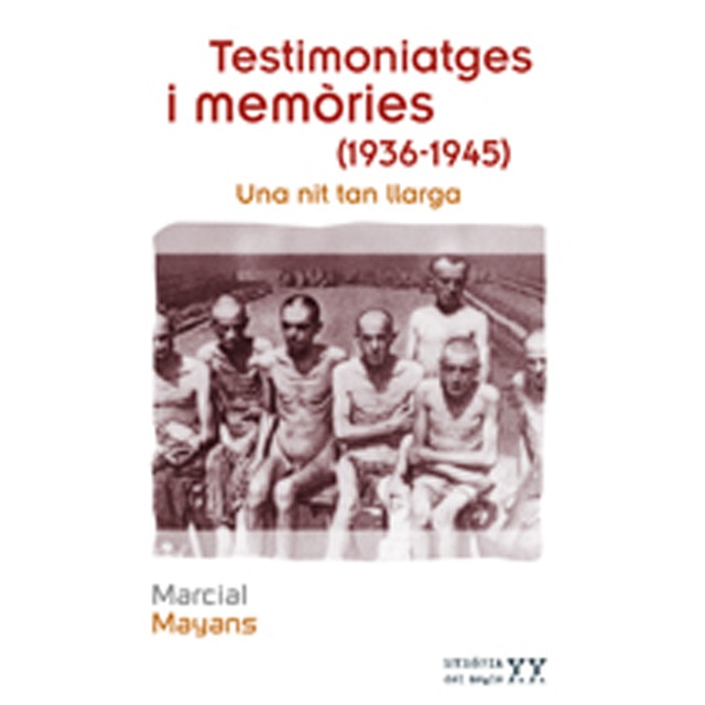 Testimoniatges I Memòries (1936-1945) 1