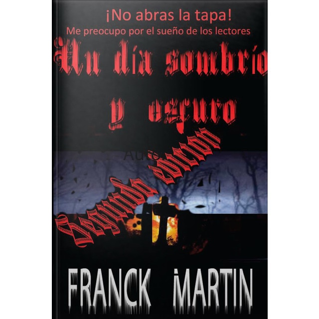 Imagem 0 de Un Dia Sombrio Y Oscuro