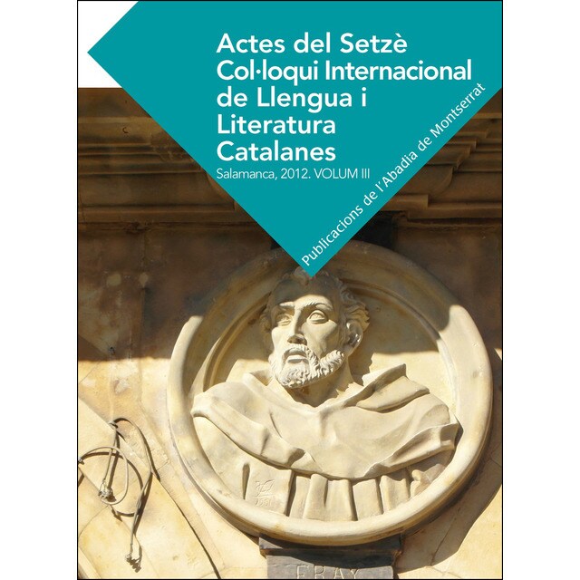 Imagen 0 de Actes del Setzè Col·loqui Internacional de Llengua i Literatura Catalanes. Salamanca, 2012. Vol. 2: Universitat de Salamanc  (Tapa blanda con solapas)