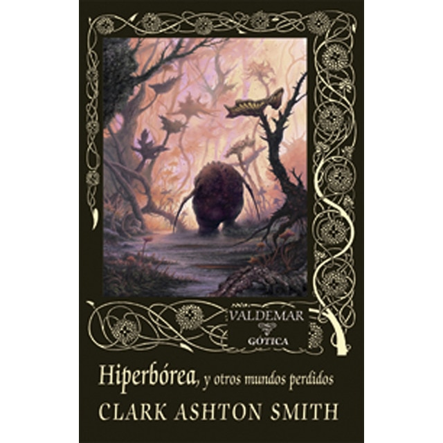 Imagen 0 de Hiperbórea: Y otros mundos perdidos (Tapa dura)