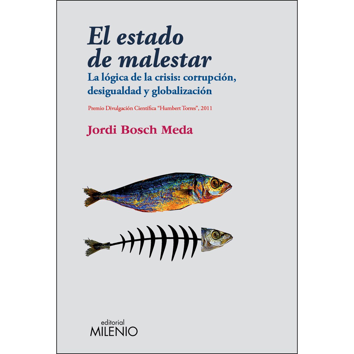 El Estado De Malestar 1