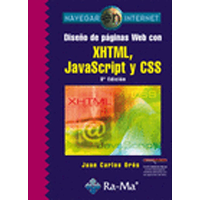 Diseño de páginas Web con XHTML, JavaScript y CSS. 3ª edición (Capa mole) 1