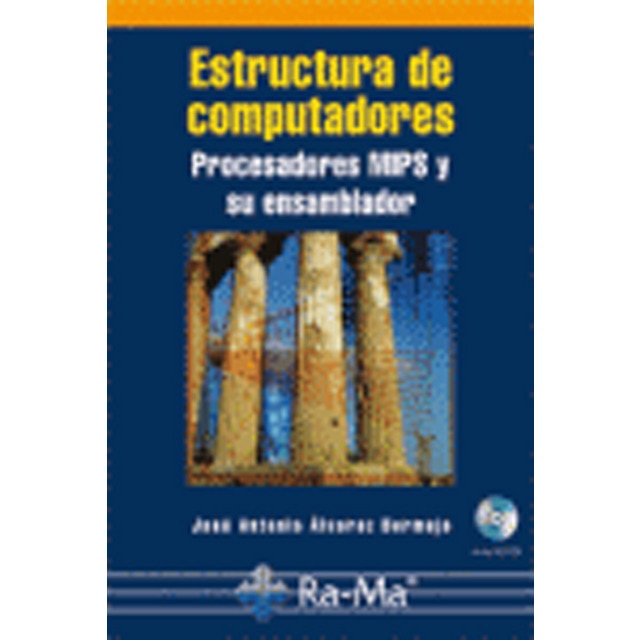 Estructura de computadores. Procesadores MIPS y su ensamblador (Capa mole) 1