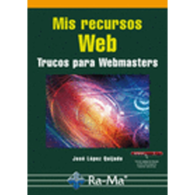 Mis Recursos Web. Trucos para Webmasters (Capa mole) 1