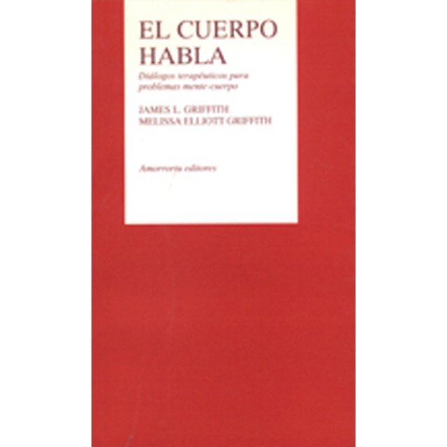 Imagem 0 de El cuerpo habla: Diálogos terapéuticos para problemas mente-cuerpo (Capa mole)