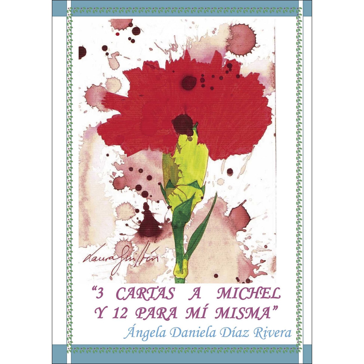 3 Cartas A Michael Y 12 Para Mi Misma 1