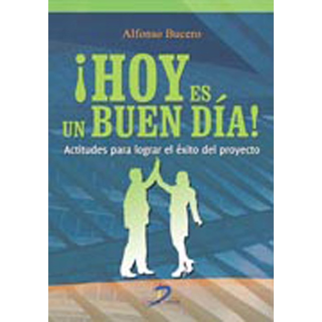 Hoy es un buen día (Capa mole) 1