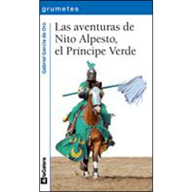 Las aventuras de Nito Alpesto, el Príncipe Verde (Capa mole) 1