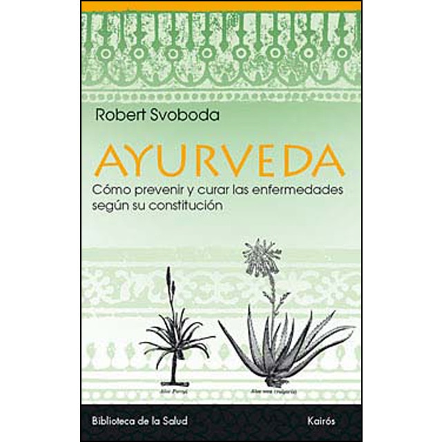 Imagem 0 de Ayurveda: Cómo prevenir y curar las enfermedades según su constitución(Tapa blanda)