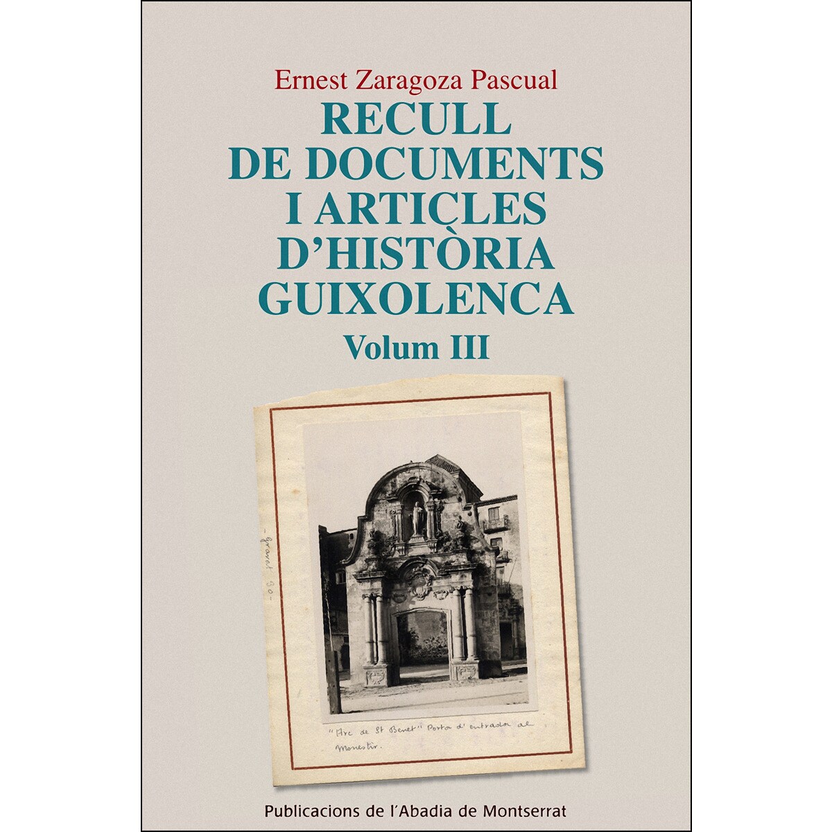 Recull de documents i articles d'història guixolenca, Vol. 3 (Capa mole) 1