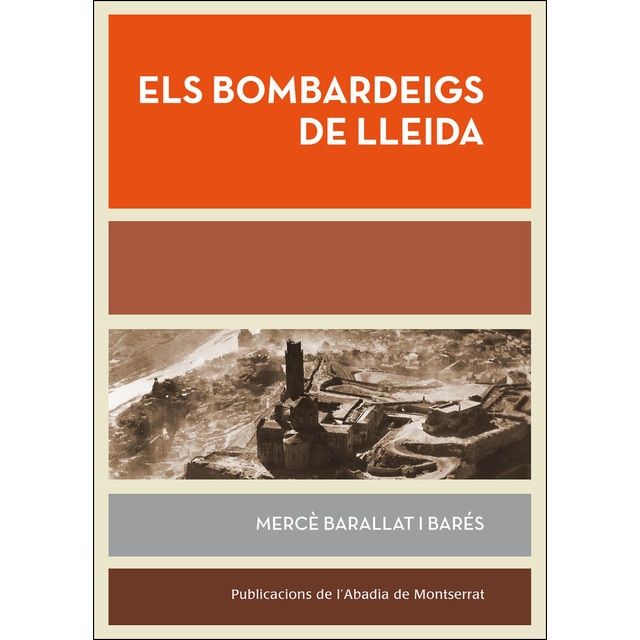 Imagem 0 de Els bombardeigs de Lleida (Capa mole com abas)