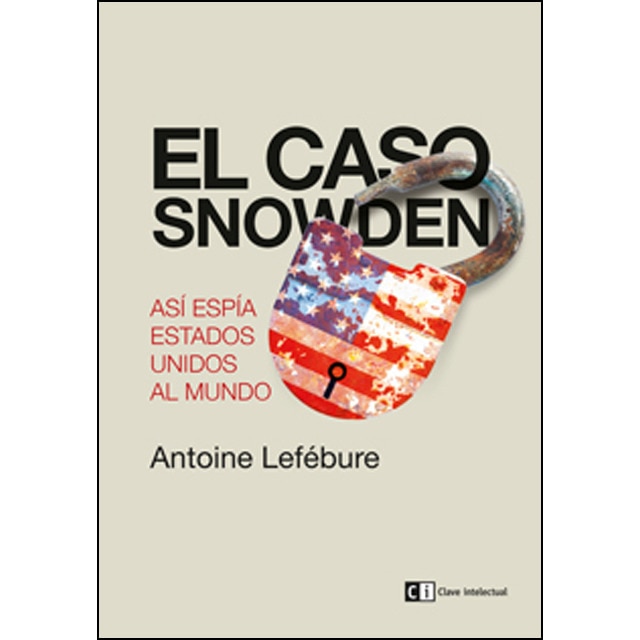 El Caso Snowden 1