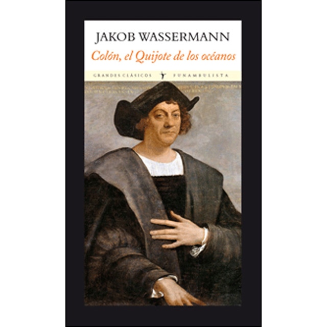 Imagem 0 de Colón. El Quijote De Los Océanos