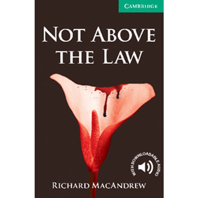 Not Above the Law Level 3 Lower Intermediate (Capa mole) 1