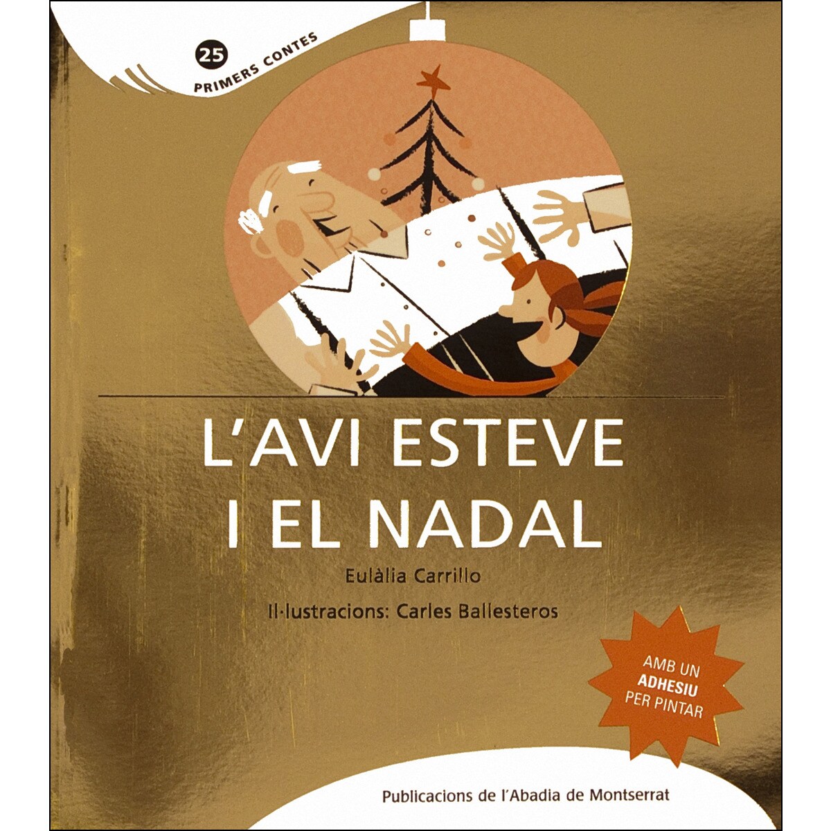 L'avi Esteve i el Nadal (Capa mole) 1