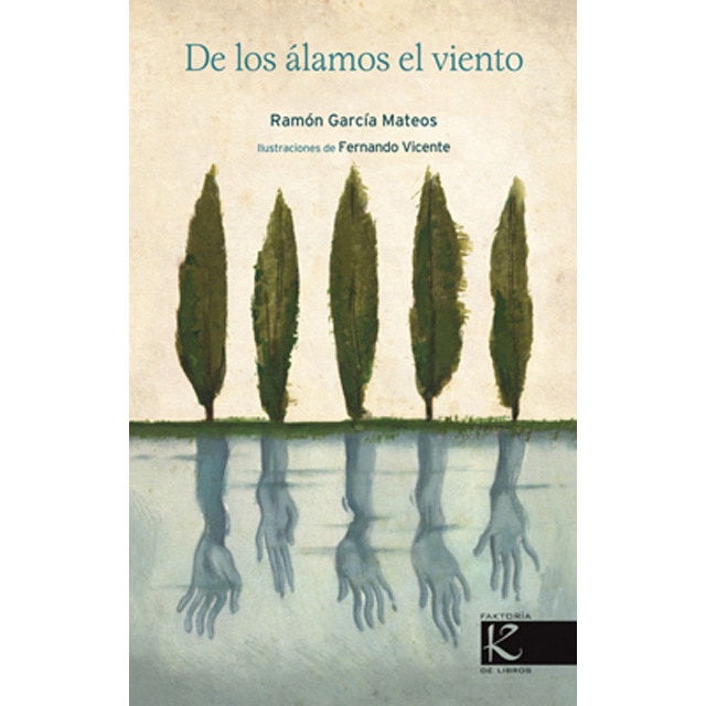 De los álamos el viento(Tapa dura) 1