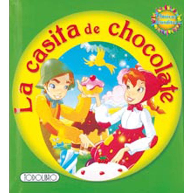 Imagen 0 de La casita de chocolate  (Tapa dura)