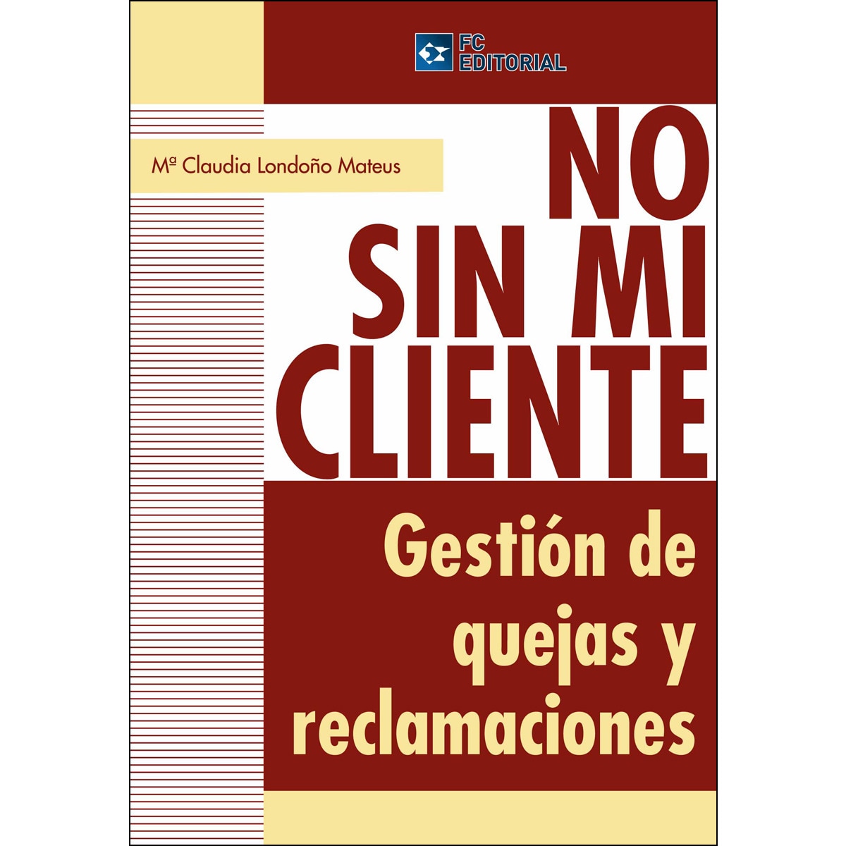 Imagem 0 de No Sin Mi Cliente