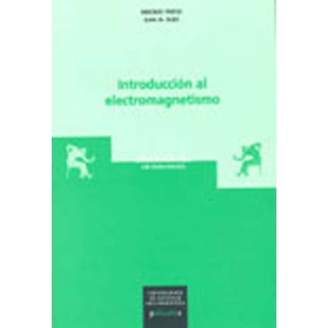 Introducción al electromagnetismo (Capa mole) 1