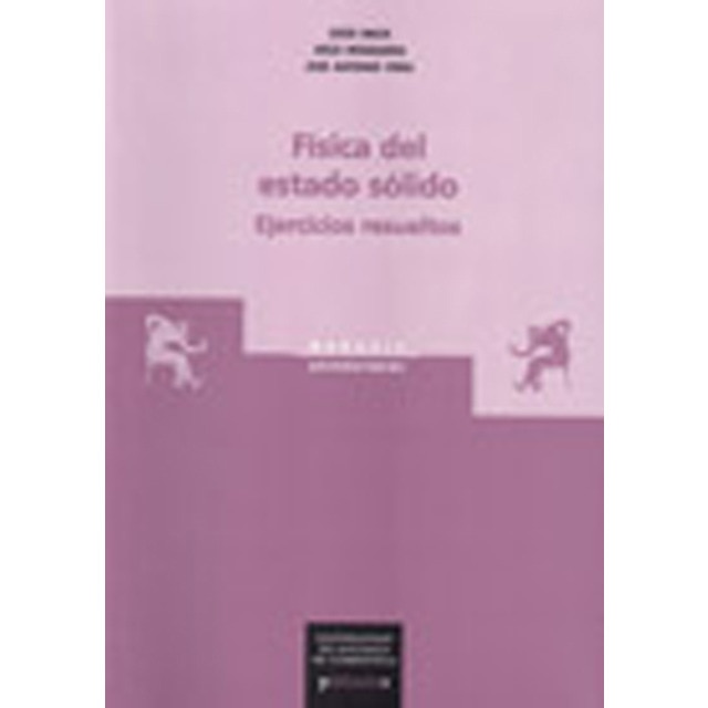 Física del estado sólido: Ejercicios resueltos (Capa mole) 1