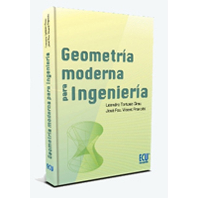 Geometría Moderna Para Ingeniería 1