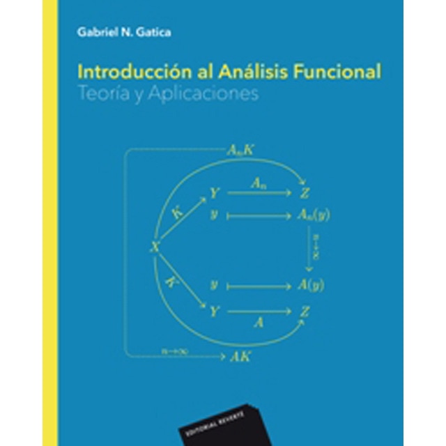 Imagem 0 de Introducción al análisis funcional. Teoría y aplicaciones: Teoría y aplicaciones(Tapa blanda)