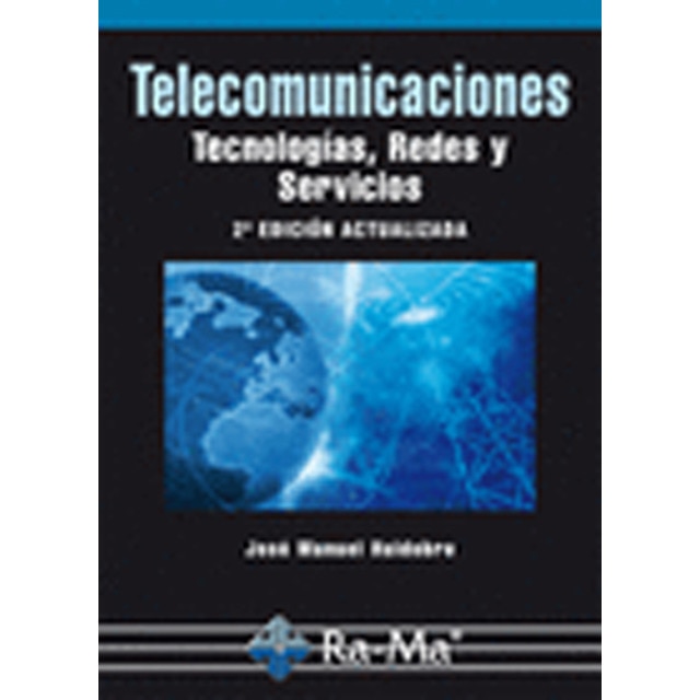 Imagem 0 de Telecomunicaciones. Tecnologías, Redes y Servicios. 2ª Edición actualizada (Capa mole)