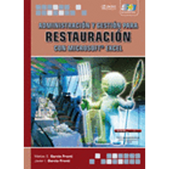 Administración Y Gestión Para Restauración Con Microsoft Excel 1
