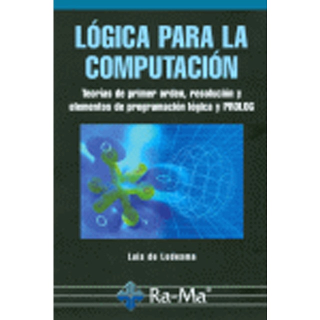 Lógica para la Computación (Capa mole) 1