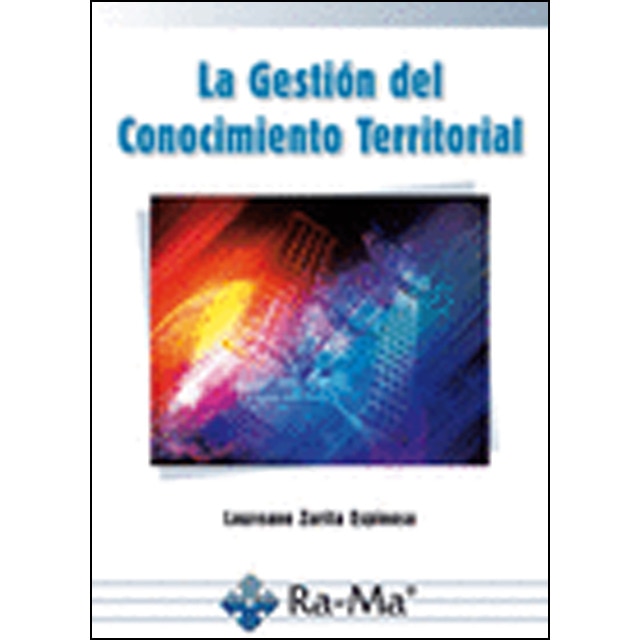La Gestión del Conocimiento Territorial (Capa mole) 1