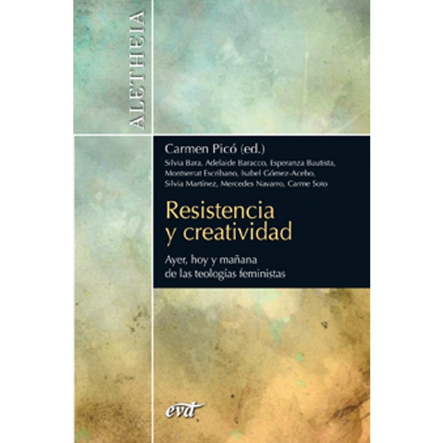 Imagem 0 de Resistencia y creatividad: Ayer, hoy y mañana de las teologías feministas (Capa mole)