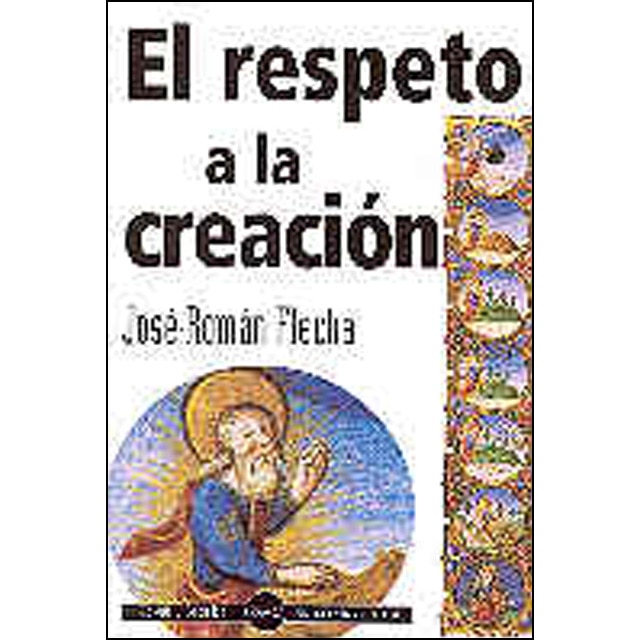 Imagen 0 de El respeto a la creación  (Tapa blanda)