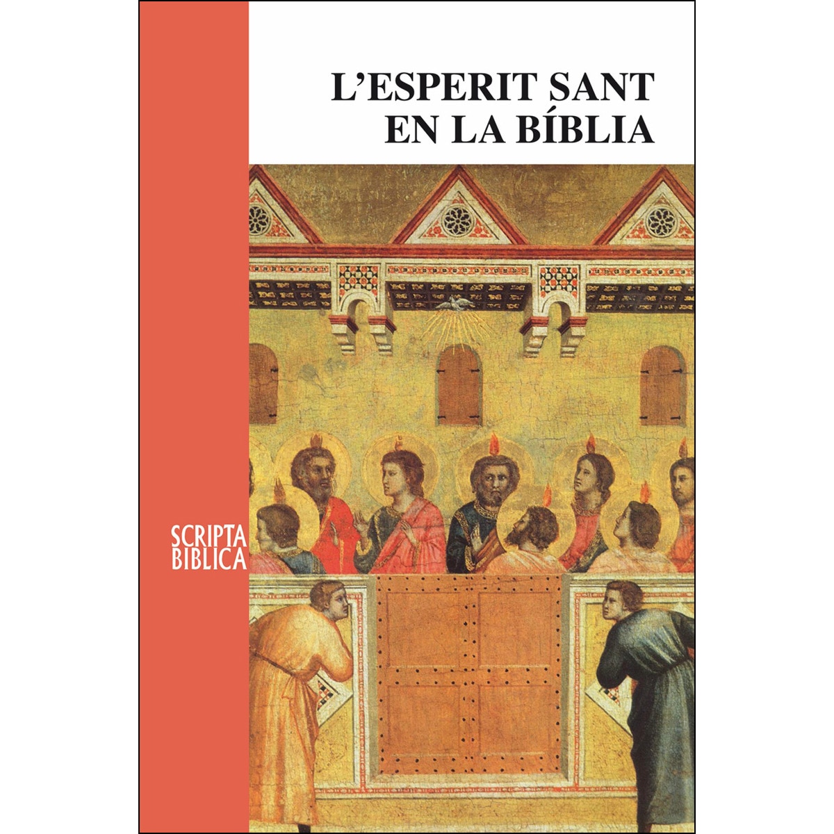 Imagen 0 de L'Esperit Sant en la Bíblia  (Tapa blanda)