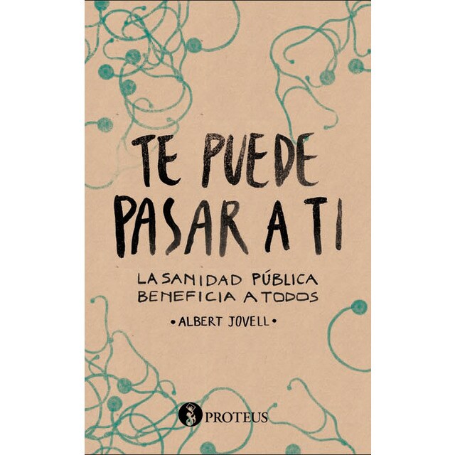 Imagem 0 de Te Puede Pasar A Ti: La Sanidad Pública Beneficia A Todos
