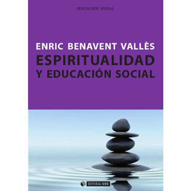 Imagen 0 de Espiritualidad y educación social (Tapa blanda)