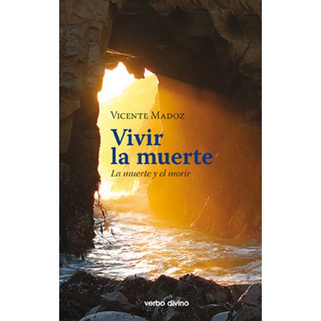 Imagem 0 de Vivir la muerte: La muerte y el morir (Capa mole)