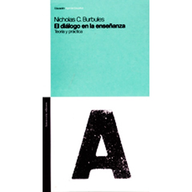 El diálogo en la enseñanza: Teoría y práctica (Capa mole) 1