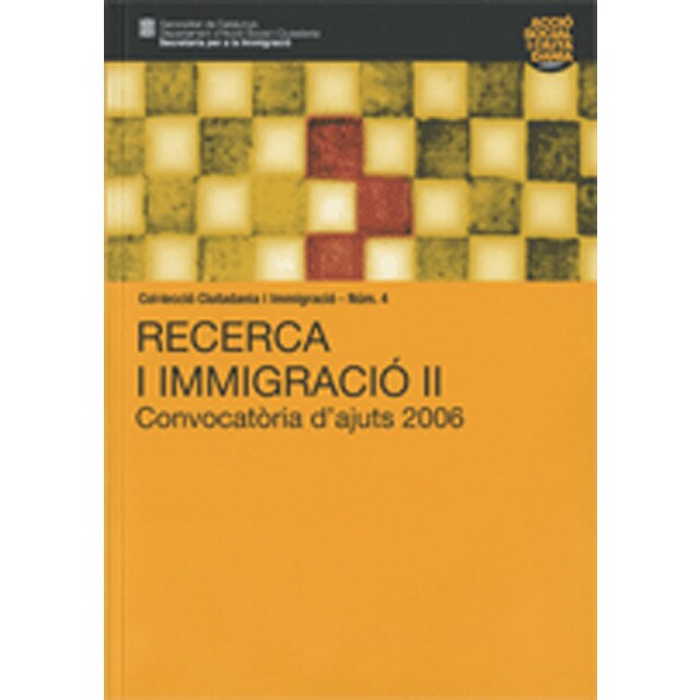 Recerca I Immigracio II Convocatoria D´Ajuts 2006 1