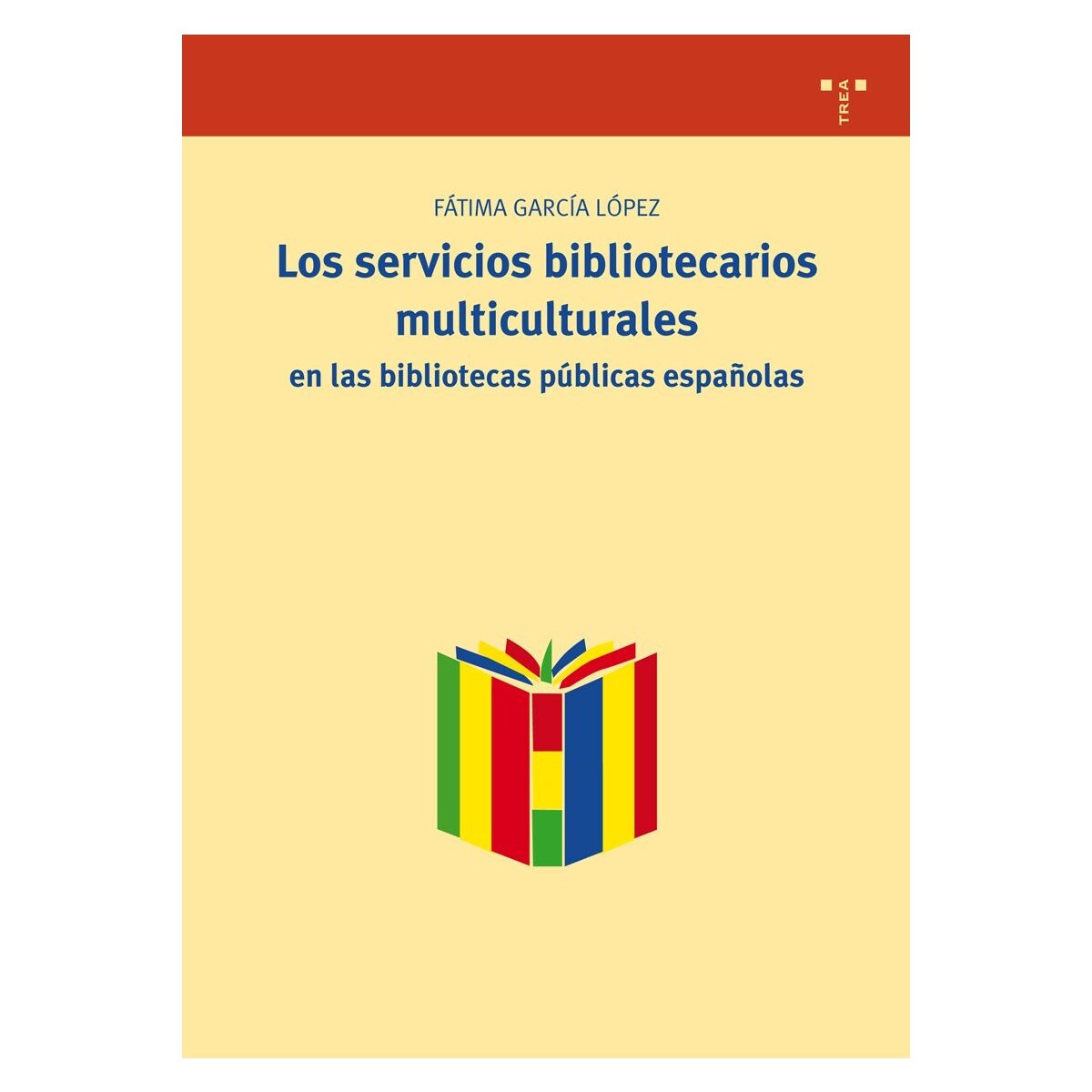 Los servicios bibliotecarios multiculturales en las bibliotecas públicas españolas (Capa mole com abas) 1