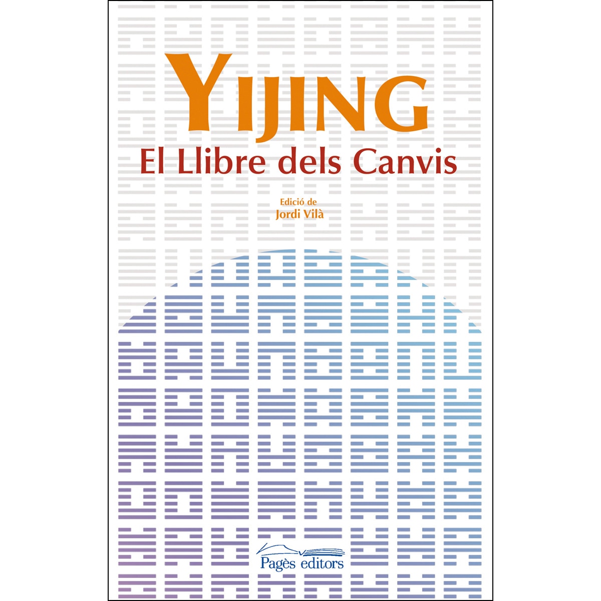 Yijing. El Llibre Dels Canvis 1