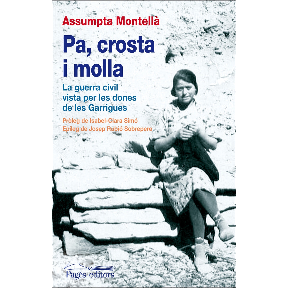 Imagen 0 de Pa, crosta i molla (Bolsillo) (Tapa blanda con solapas)