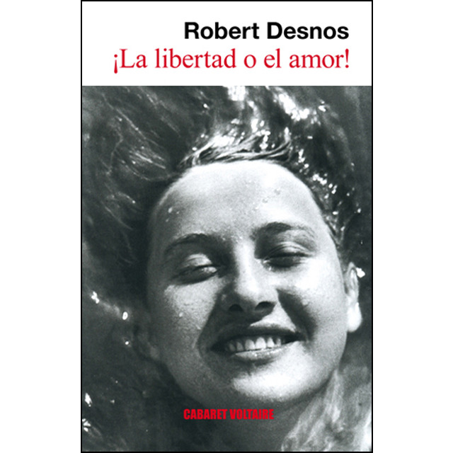 Imagen 0 de ¡La libertad o el amor!  (Tapa blanda)